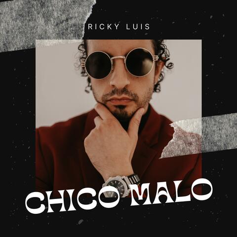Chico Malo