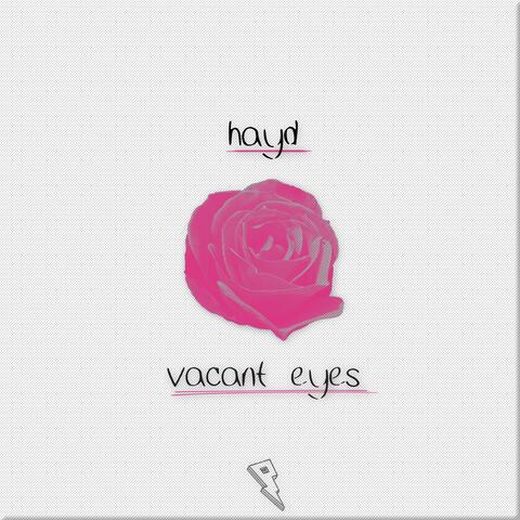 Vacant Eyes