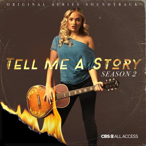 Tell Me A Story (Season 2) [Original Series Soundtrack]