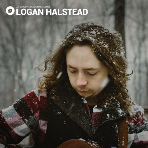 Logan Halstead | OurVinyl Sessions