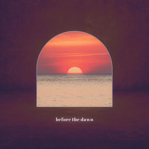before the dawn