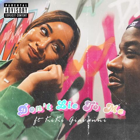 Don't Lie To Me (Platinum Version)