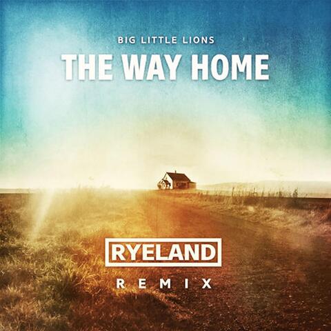 The Way Home (Ryeland Remix)