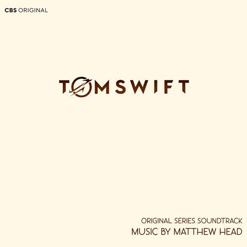 Tom Swift (Original Series Soundtrack)