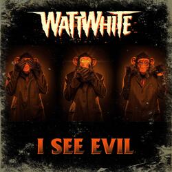 I See Evil