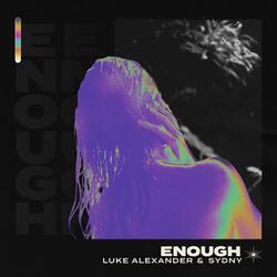 Enough (Extended Mix)