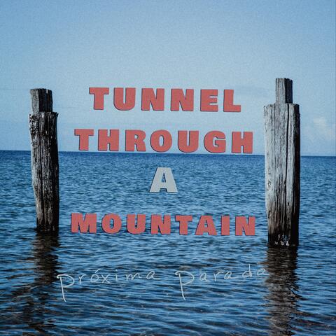Tunnel Through A Mountain