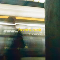 lovers rock - sped up