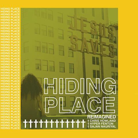 Hiding Place (Reimagined)