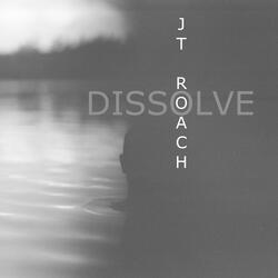 Dissolve