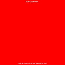 OUTTA CONTROL