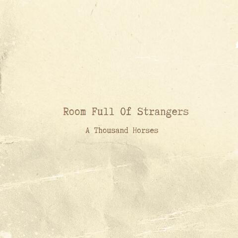 Room Full of Strangers