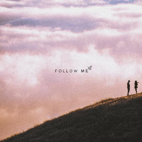 Follow Me