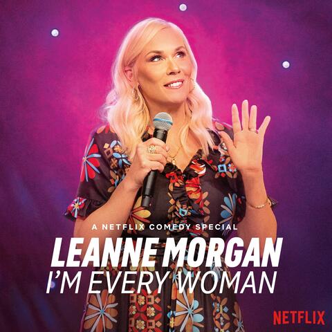 I'm Every Woman