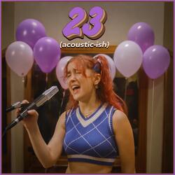 23 (acoustic-ish)