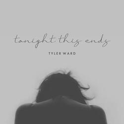 Tonight This Ends
