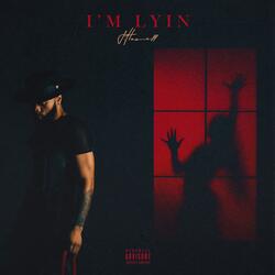 I'm Lyin (Instrumental)