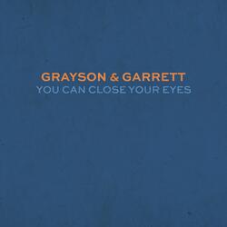 You Can Close Your Eyes