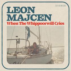 When The Whippoorwill Cries