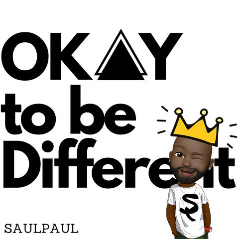 Okay to Be Different