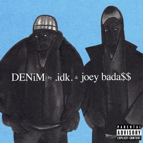 DENiM (feat. Joey Bada$$)