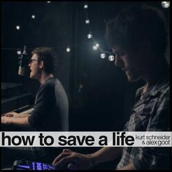 How To Save A Life