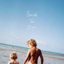 Break The Boys