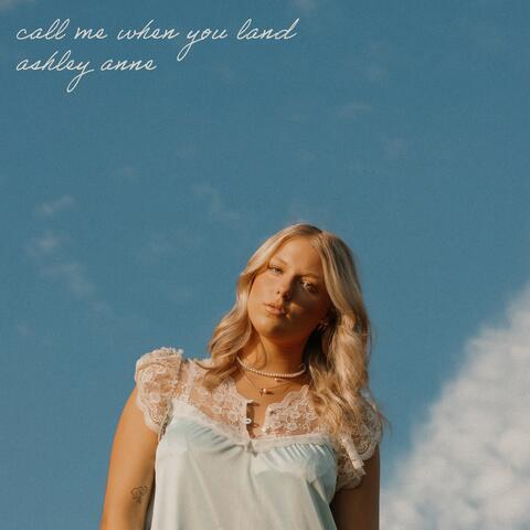 call me when you land