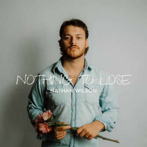 Nothing To Lose
