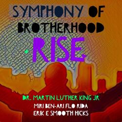 Symphony of Brotherhood Rise (feat. MLK)