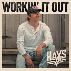 Workin' It Out