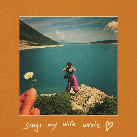 songs my wife wrote