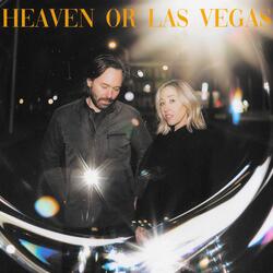 Heaven or Las Vegas