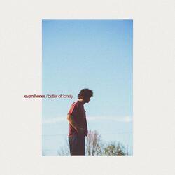 Better Off Lonely