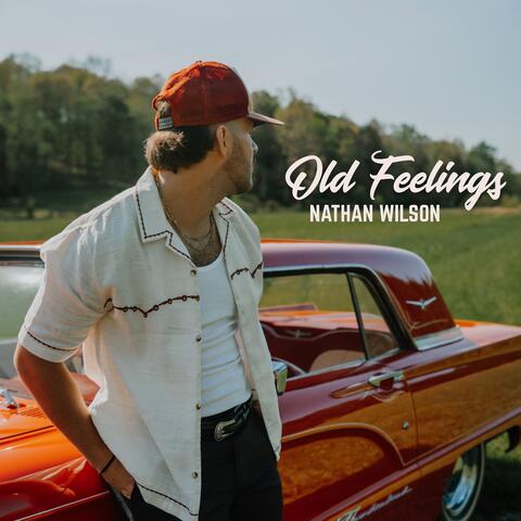 Old Feelings