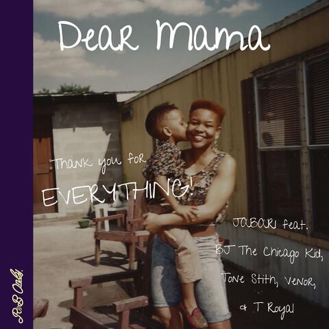 Dear Mama