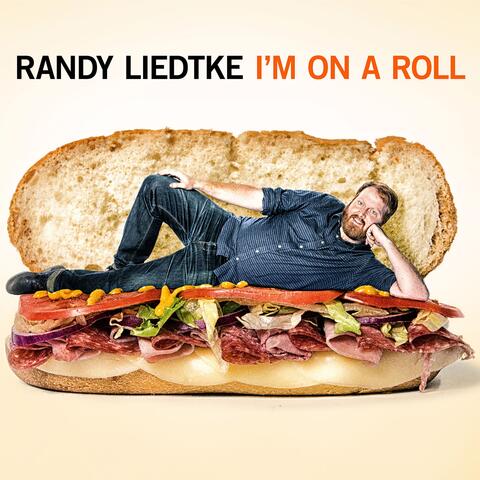 I'm on a Roll