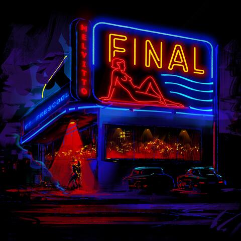 FINAL (feat. Frescool)