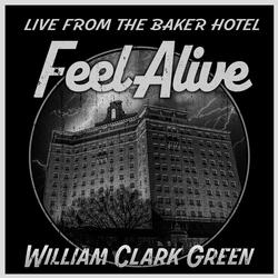 Feel Alive (Live from the Baker Hotel)