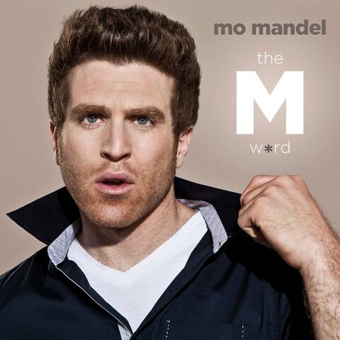 The M Word