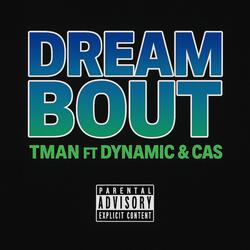 Dream Bout