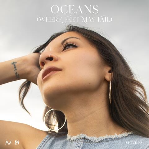 Oceans (Where Feet May Fail)