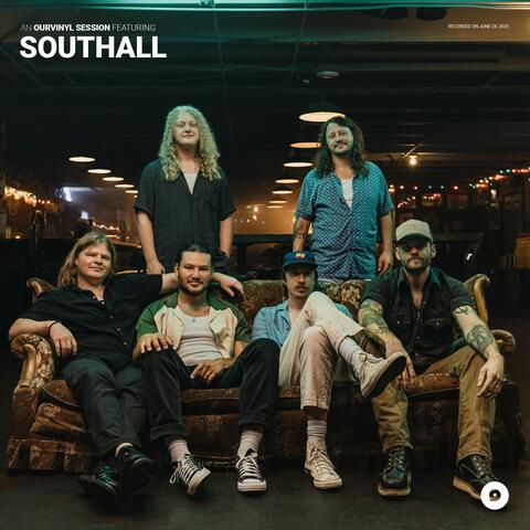 Southall | OurVinyl Sessions