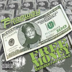 Freeway Money
