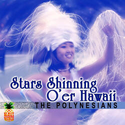 Stars Shining O'Er Hawaii