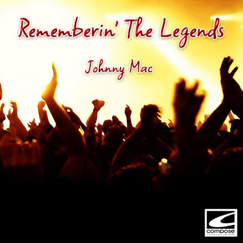 Rememberin' The Legends