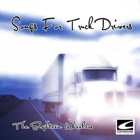 Songs For Truck Drivers