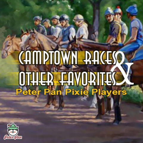 Camptown Races & Other Favorites