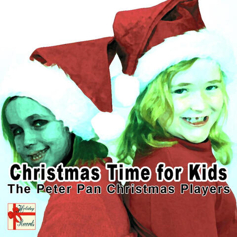 Christmas Time For Kids