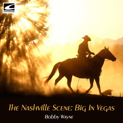 The Nashville Scene: Big In Vegas